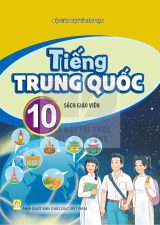 Sách giáo viên Tiếng Trung Quốc 10 - Kết nối tri thức 2026-2027